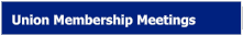 Union Membership Meetings